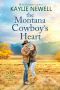 [The Cole Brothers 03] • The Montana Cowboy’s Heart